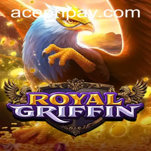 RoyalGriffin: Embarking on a Fantasy Adventure with Aceph